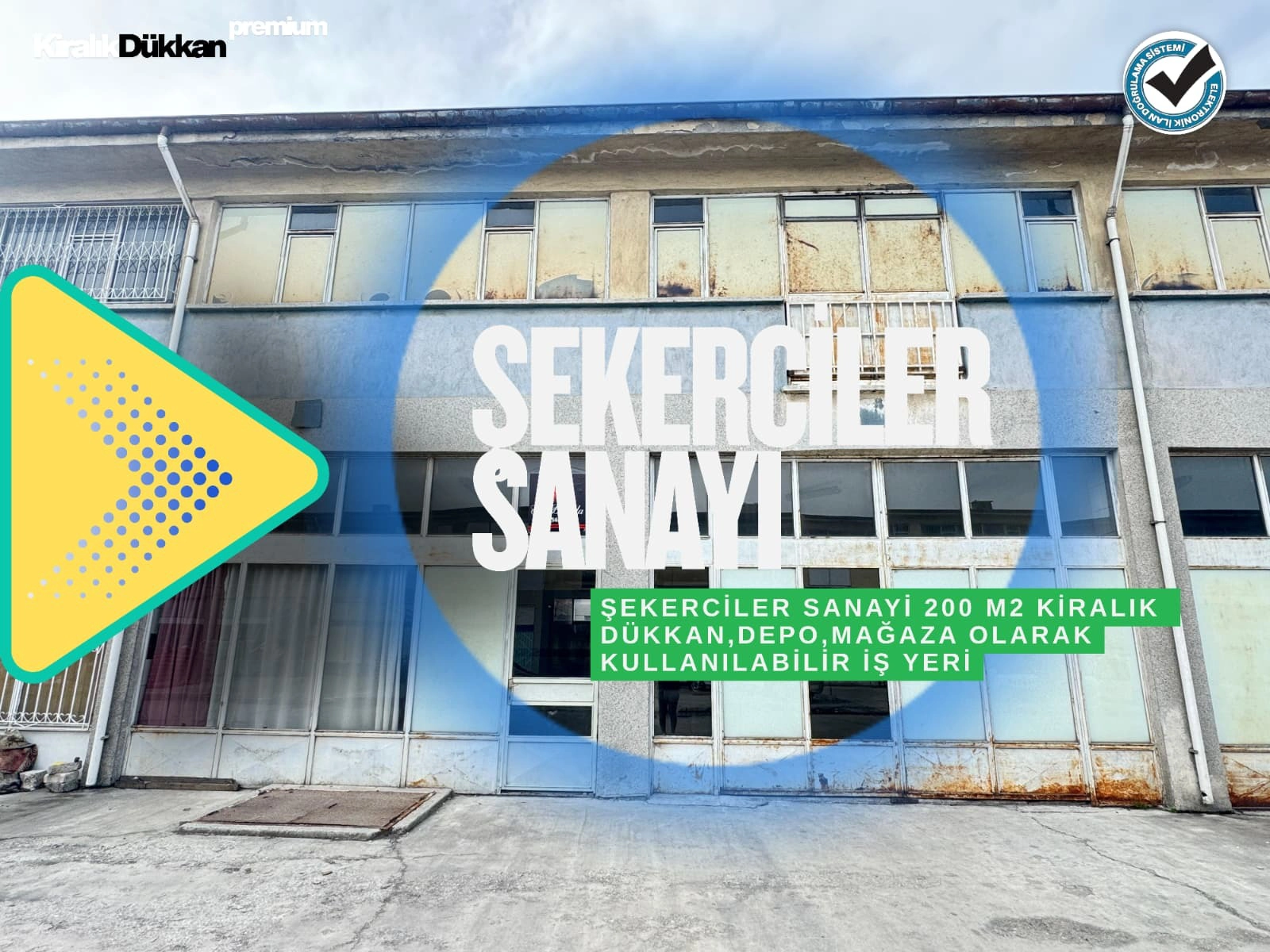 ŞEKERCİLER SANAYİ 200 M2 KİRALIK DÜKKAN / DEPO / MAĞAZA!